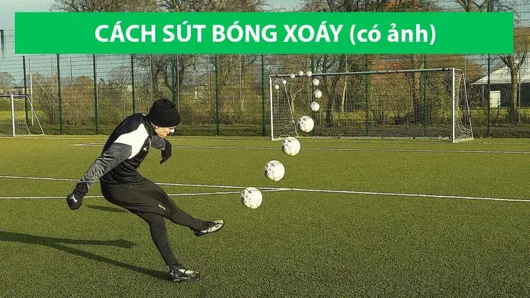 Phân Tích Chuyên Sâu Kỹ Thuật Sút Bóng Xoáy Trong Bóng Đá Hiện Đại