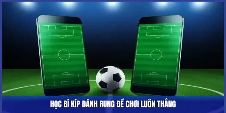 Phân Tích Kỹ Thuật Kèo Rung Trong Bóng Đá Tại 7M Để Tối Ưu Hóa Dòng Vốn